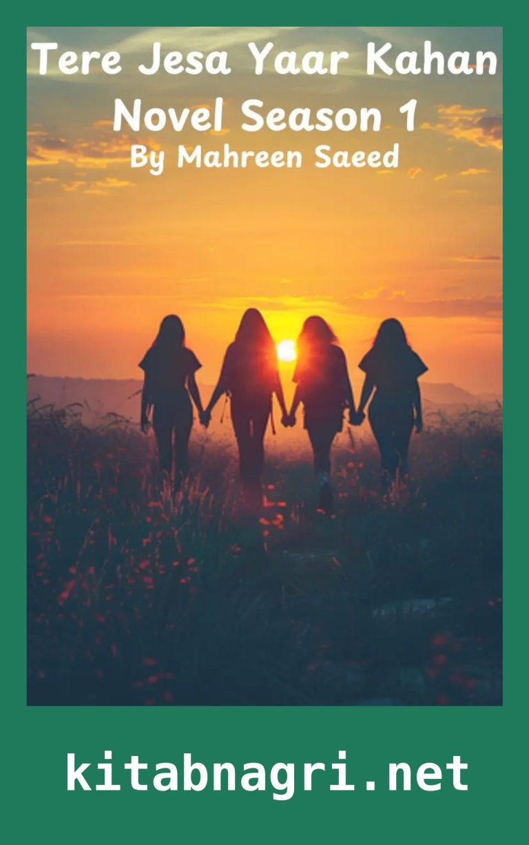 Tere Jesa Yaar Kahan Novel Season 1 By Mahreen Saeed