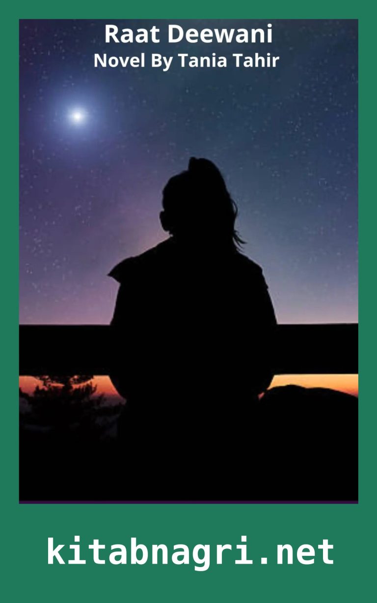 Raat Deewani Novel By Tania Tahir