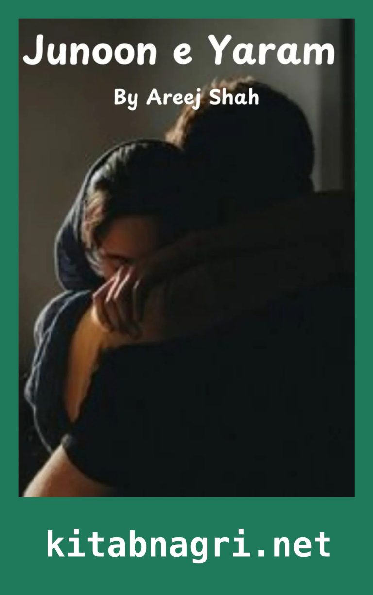 Junoon e Yaram Novel Season 3 By Areej Shah