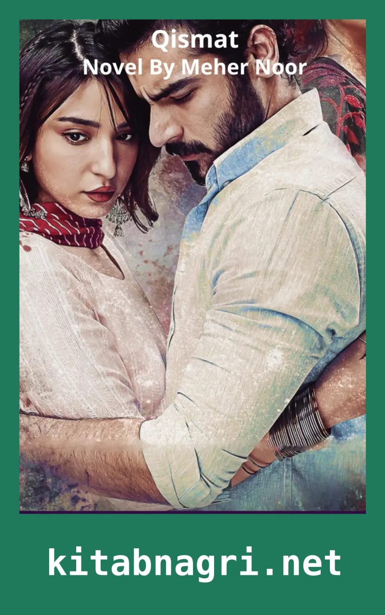 Qismat Novel By Meher Noor