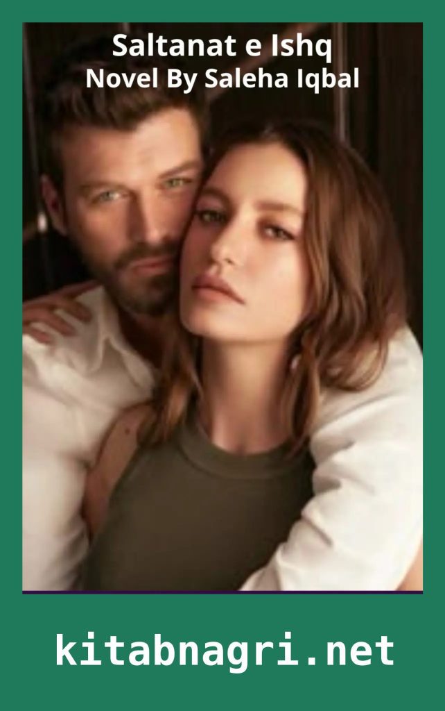 Saltanat e Ishq Novel By Saleha Iqbal