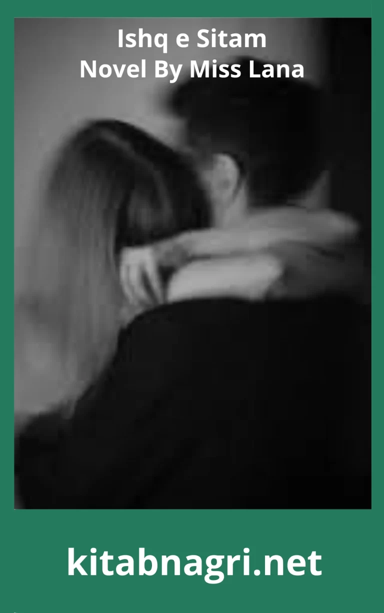 Ishq e Sitam Novel By Miss Lana